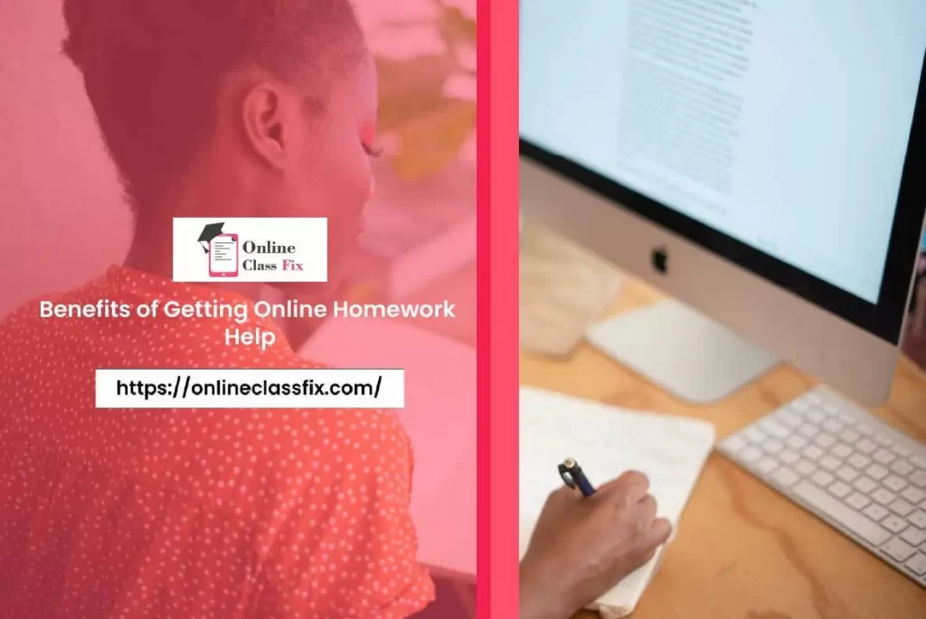 Benefits of Getting Online Homework Help