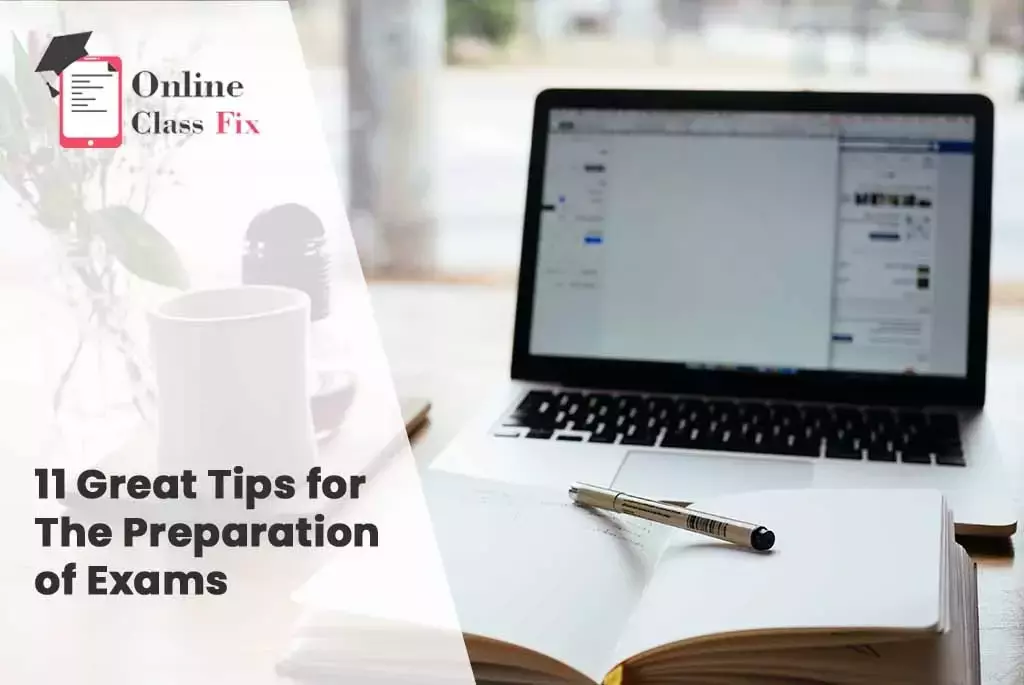11 Great Tips for The Preparation of Exams