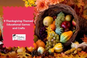Read more about the article 9 Thanksgiving-Themed Educational Games and Crafts