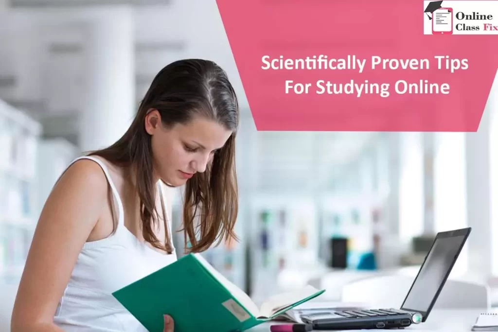 Scientifically Proven Tips For Studying Online